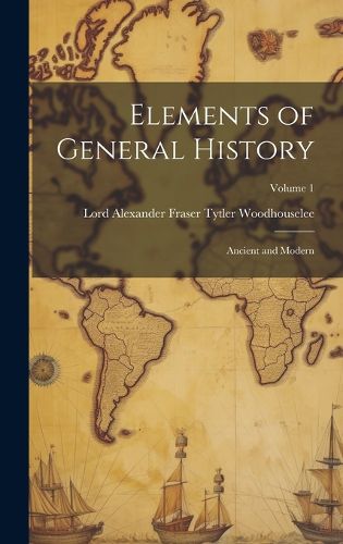 Cover image for Elements of General History