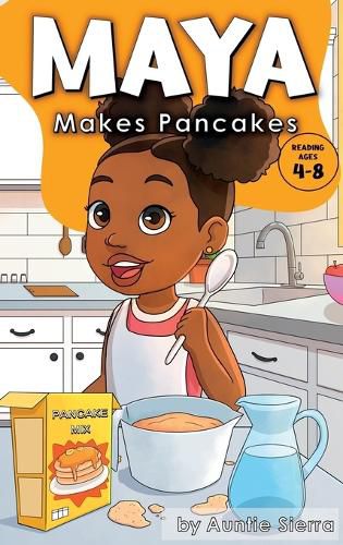 Cover image for Maya Makes Pancakes