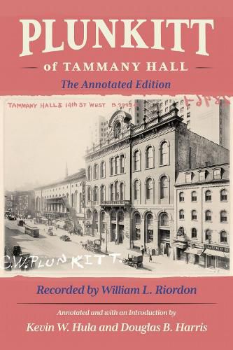 Cover image for Plunkitt of Tammany Hall