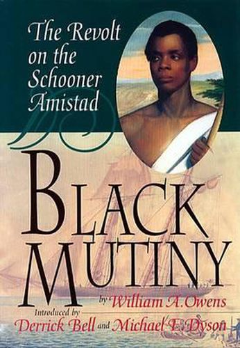 Cover image for Black Mutiny: The Revolt on the Schooner Amistad