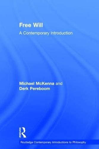 Cover image for Free Will: A Contemporary Introduction