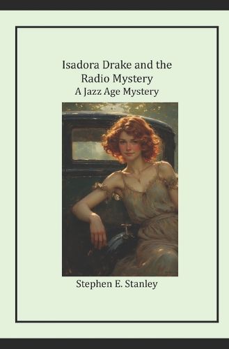 Cover image for Isadora Drake and the Radio Mystery