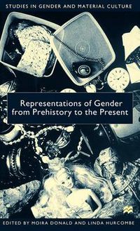 Cover image for Representations of Gender From Prehistory To the Present