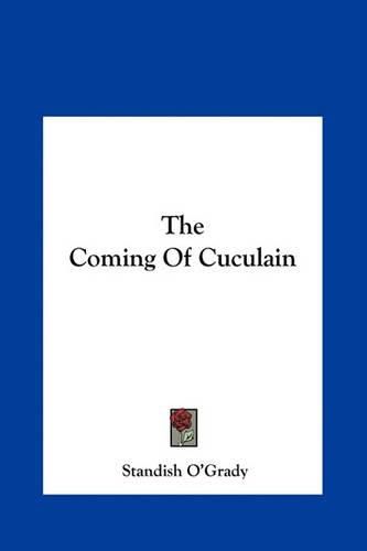 Cover image for The Coming of Cuculain