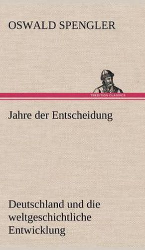 Cover image for Jahre Der Entscheidung