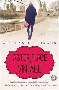 Cover image for Astor Place Vintage: A Novel