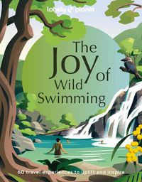 Cover image for The Joy of Wild Swimming