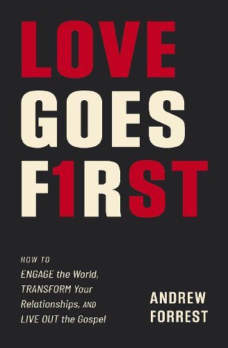 Cover image for Love Goes First