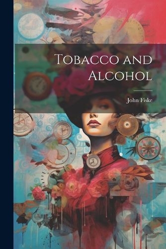 Cover image for Tobacco and Alcohol