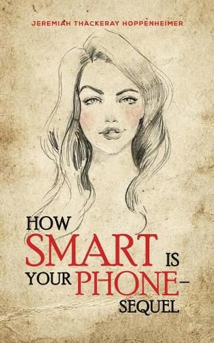 Cover image for How Smart Is Your Phone - Sequel