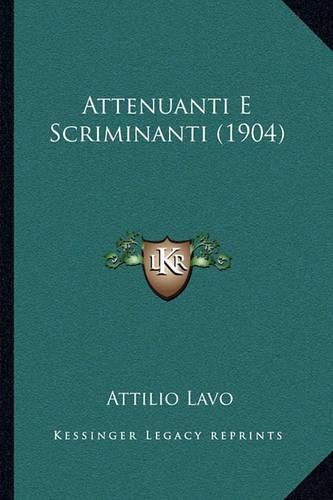Cover image for Attenuanti E Scriminanti (1904)