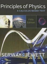 Cover image for Principles of Physics : A Calculus-Based Text