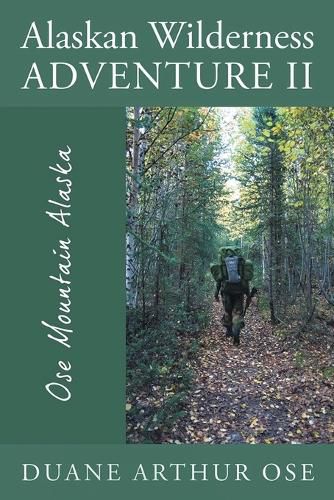 Cover image for Alaskan Wilderness Adventure II