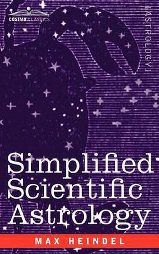 Cover image for Simplified Scientific Astrology