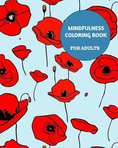 Mindfulness Coloring Book For Adults