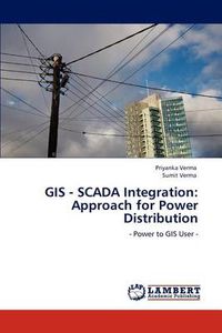 Cover image for GIS - SCADA Integration: Approach for Power Distribution