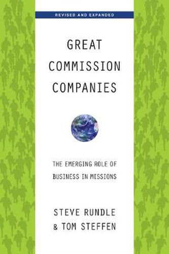 Cover image for Great Commission Companies: The Emerging Role of Business in Missions