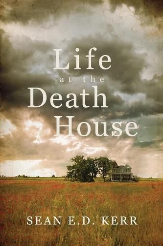Cover image for Life at the Death House