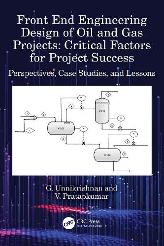 Cover image for Front End Engineering Design of Oil and Gas Projects: Critical Factors for Project Success