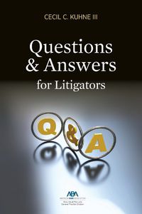 Cover image for Questions and Answers for Litigators