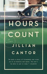 Cover image for The Hours Count: A Novel