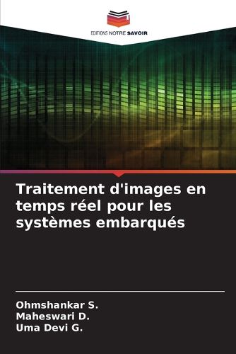 Cover image for Traitement d'images en temps reel pour les systemes embarques