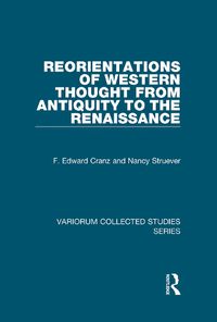 Cover image for Reorientations of Western Thought from Antiquity to the Renaissance