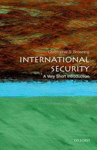 Cover image for International Security: A Very Short Introduction