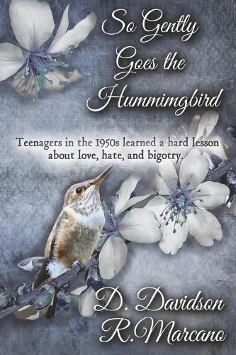 Cover image for So Gently Goes the Hummingbird