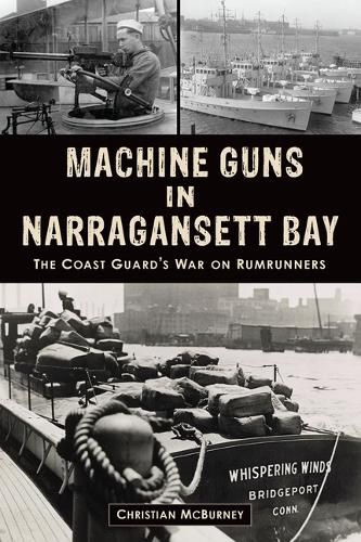 Machine Guns in Narragansett Bay