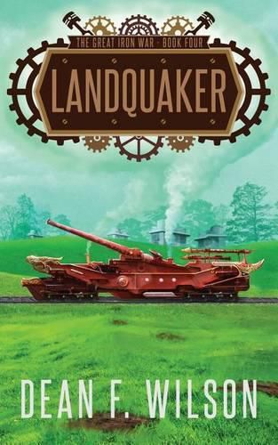 Cover image for Landquaker (The Great Iron War, Book 4)