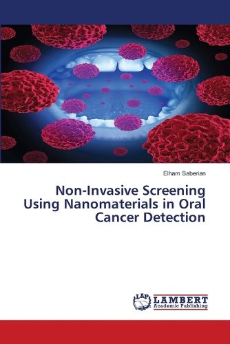 Cover image for Non-Invasive Screening Using Nanomaterials in Oral Cancer Detection