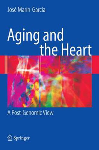 Cover image for Aging and the Heart: A Post-Genomic View