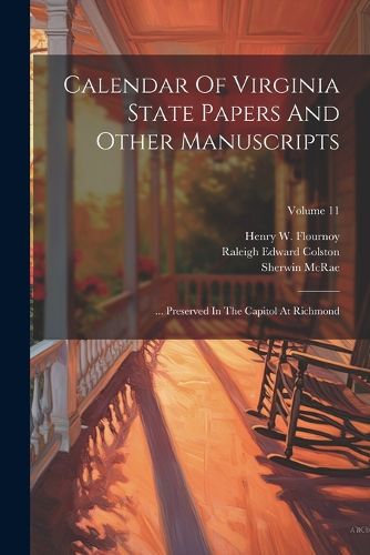 Cover image for Calendar Of Virginia State Papers And Other Manuscripts