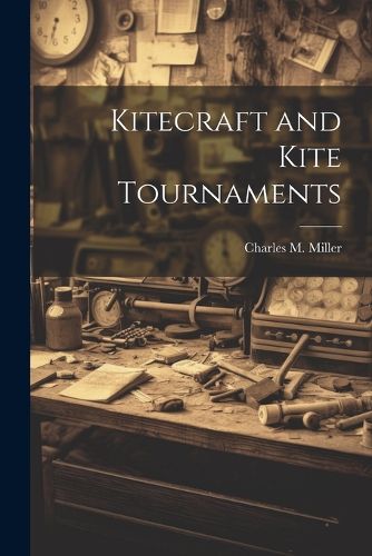 Cover image for Kitecraft and Kite Tournaments