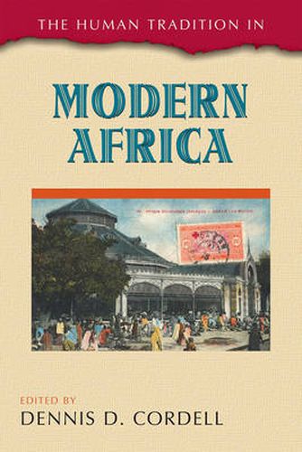 Cover image for The Human Tradition in Modern Africa