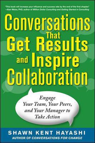 Cover image for Conversations that Get Results and Inspire Collaboration: Engage Your Team, Your Peers, and Your Manager to Take Action