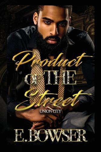 Cover image for Product Of The Street Union City