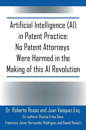 Cover image for Artificial Intelligence (AI) in Patent Practice