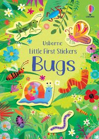 Cover image for Little First Stickers Bugs