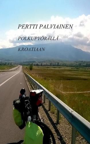 Cover image for Polkupyoeralla Kroatiaan