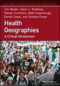 Cover image for Health Geographies - A Critical Introduction