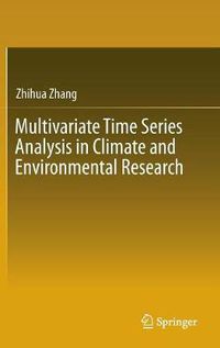 Cover image for Multivariate Time Series Analysis in Climate and Environmental Research