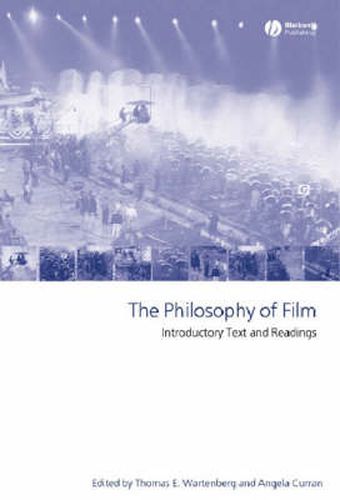 The Philosophy of Film: Introductory Text and Readings