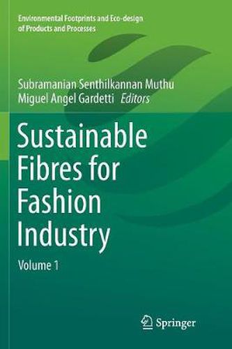 Cover image for Sustainable Fibres for Fashion Industry: Volume 1