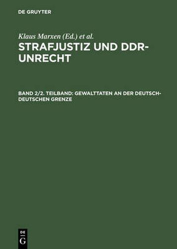 Cover image for Gewalttaten an der deutsch-deutschen Grenze