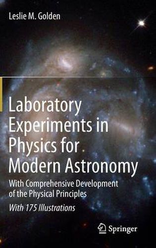 Cover image for Laboratory Experiments in Physics for Modern Astronomy: With Comprehensive Development of the Physical Principles