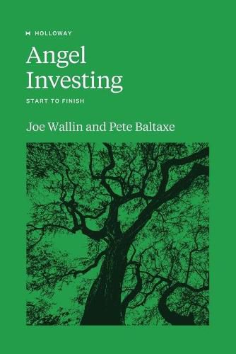 Cover image for Angel Investing: Start to Finish