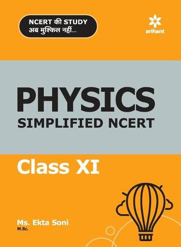 Cover image for Simplified NCERT Physics 11th