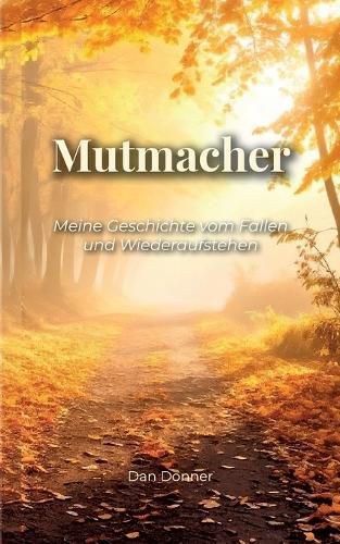 Cover image for Mutmacher
